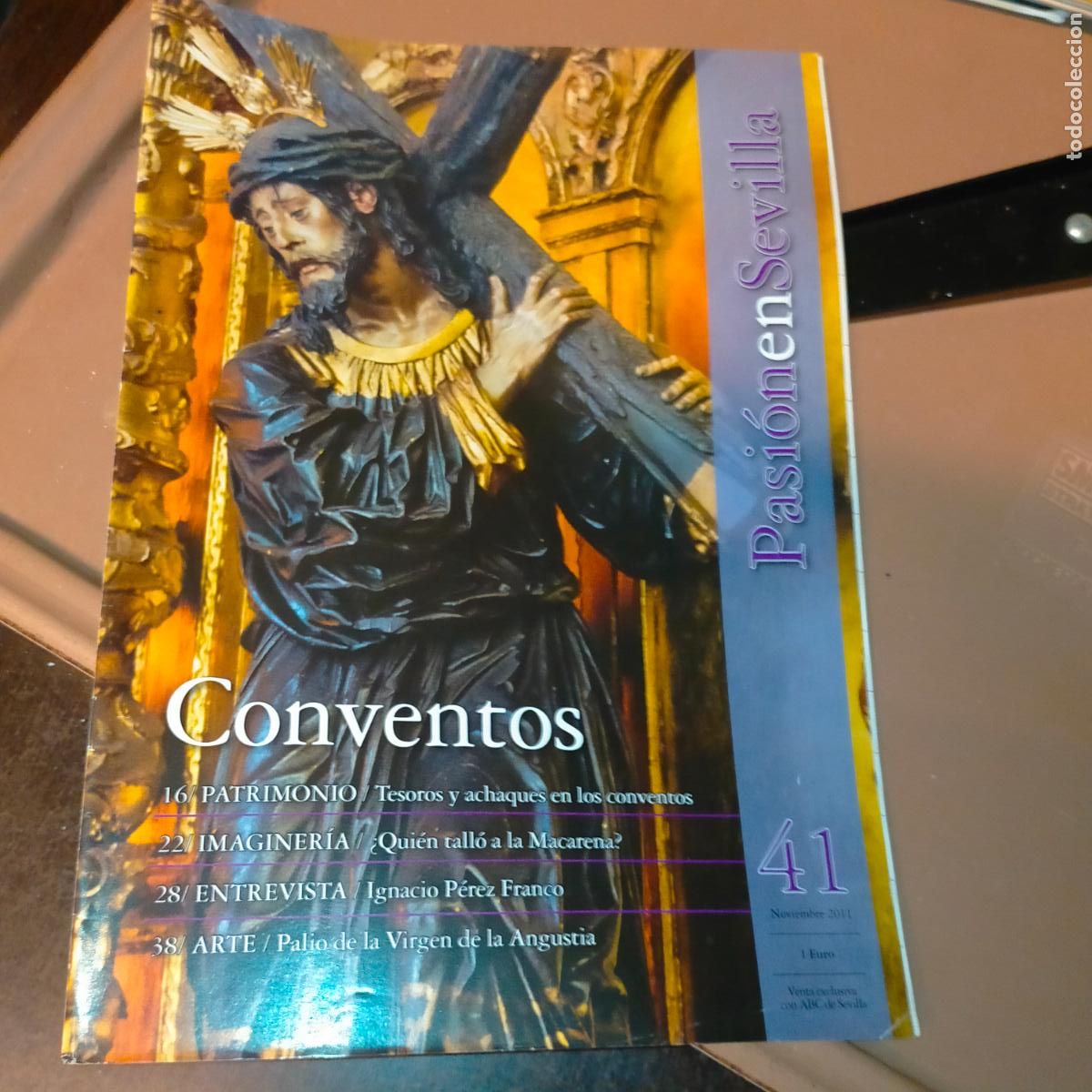 Coleccionismo de Revistas y Peri&oacute;dicos: REVISTA SEMANA SANTA LA PASION EN SEVILLA -