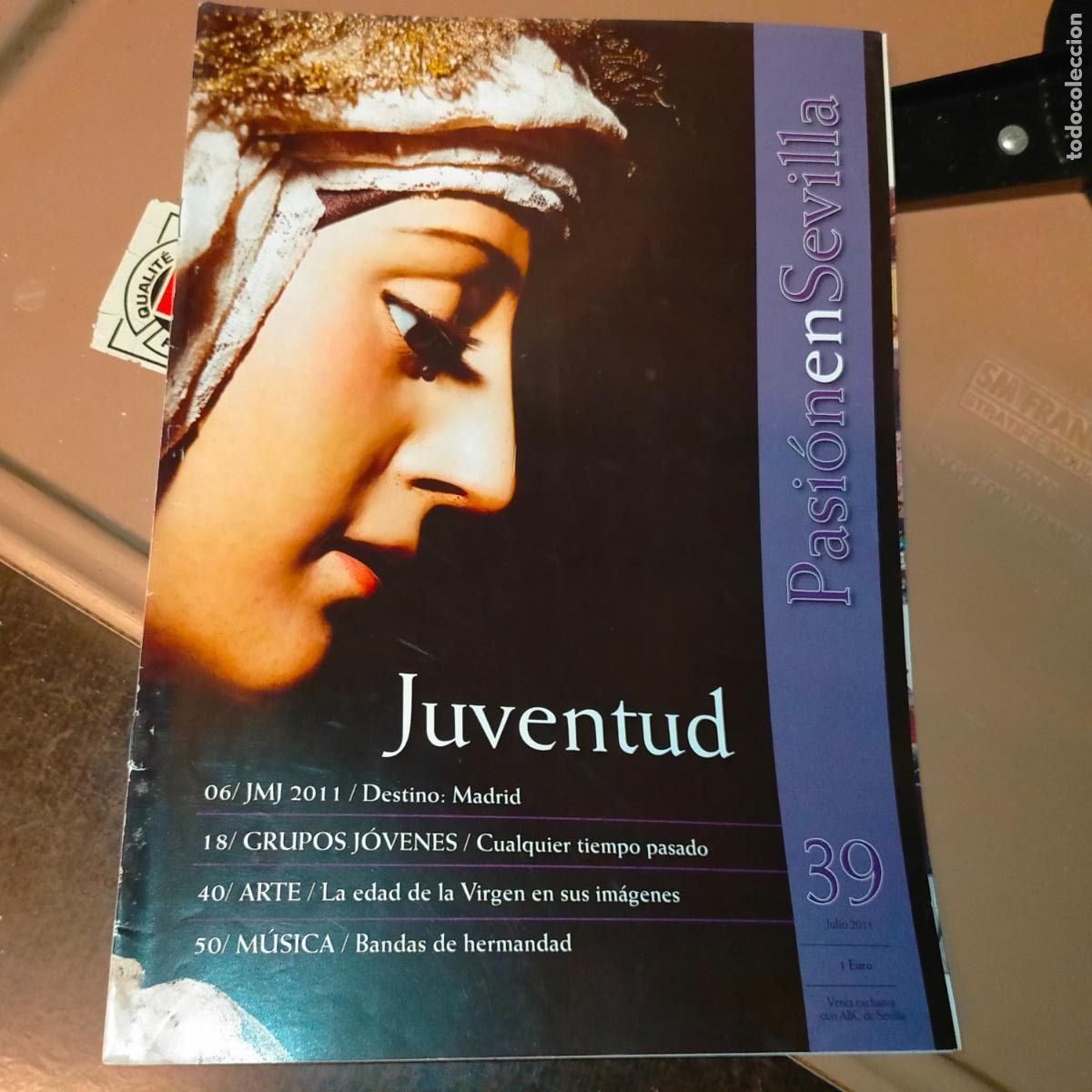 Coleccionismo de Revistas y Peri&oacute;dicos: REVISTA SEMANA SANTA LA PASION EN SEVILLA -