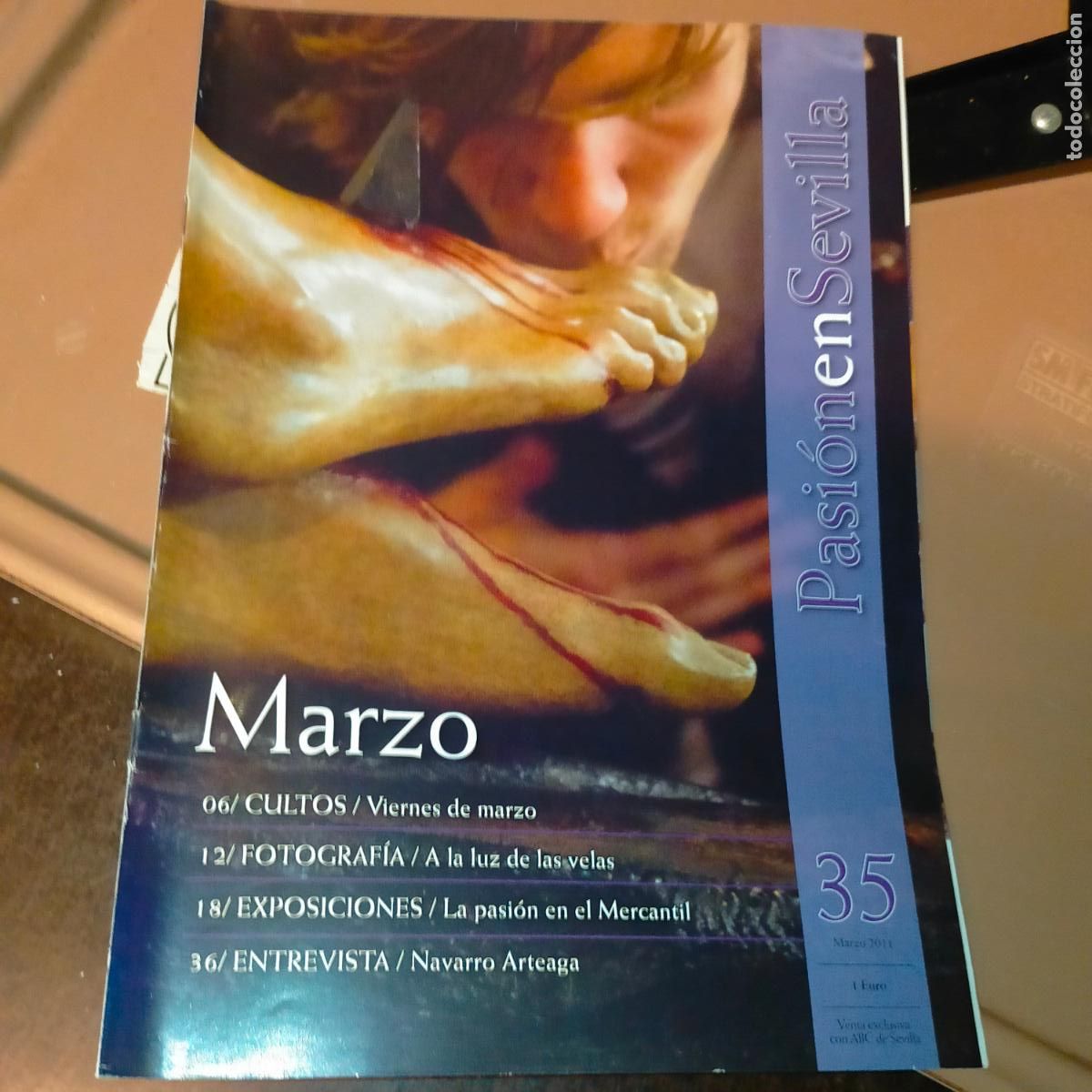 Coleccionismo de Revistas y Peri&oacute;dicos: REVISTA SEMANA SANTA LA PASION EN SEVILLA -