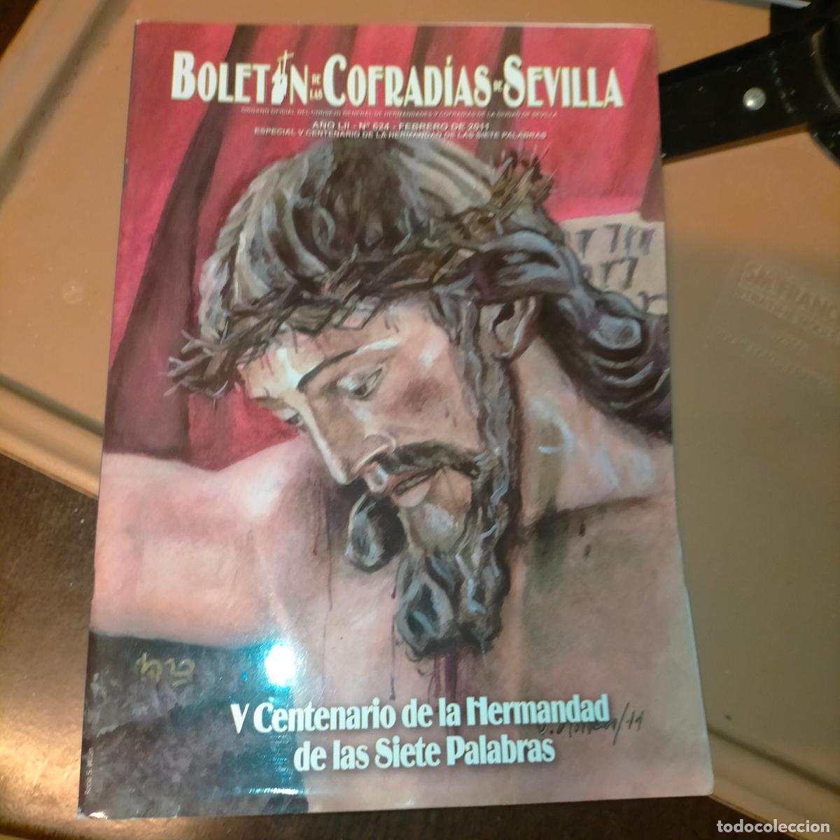 Collection Magazines and Newspapers: REVISTA SEMANA SANTA BOLETIN DE LAS COFRADIAS DE SEVILLA - VIRGEN CRISTO HERMANDADES