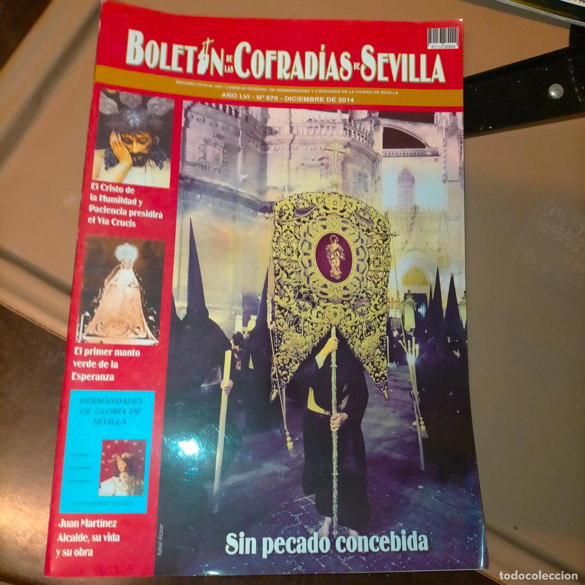 Collection Magazines and Newspapers: REVISTA SEMANA SANTA BOLETIN DE LAS COFRADIAS DE SEVILLA - VIRGEN CRISTO HERMANDADES