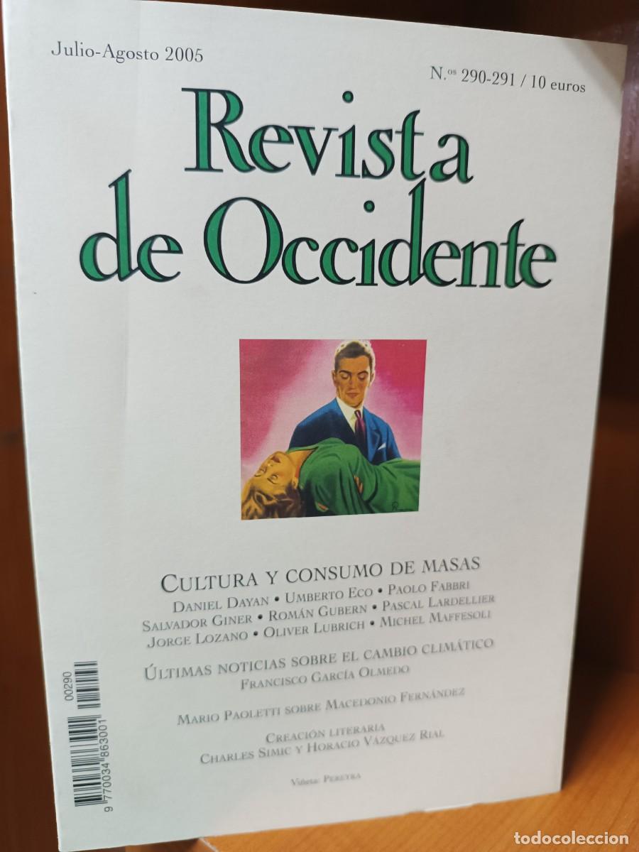 Collection Magazines and Newspapers: Revista de Occidente julio-agosto 2005 n&uacute;meros 290-291