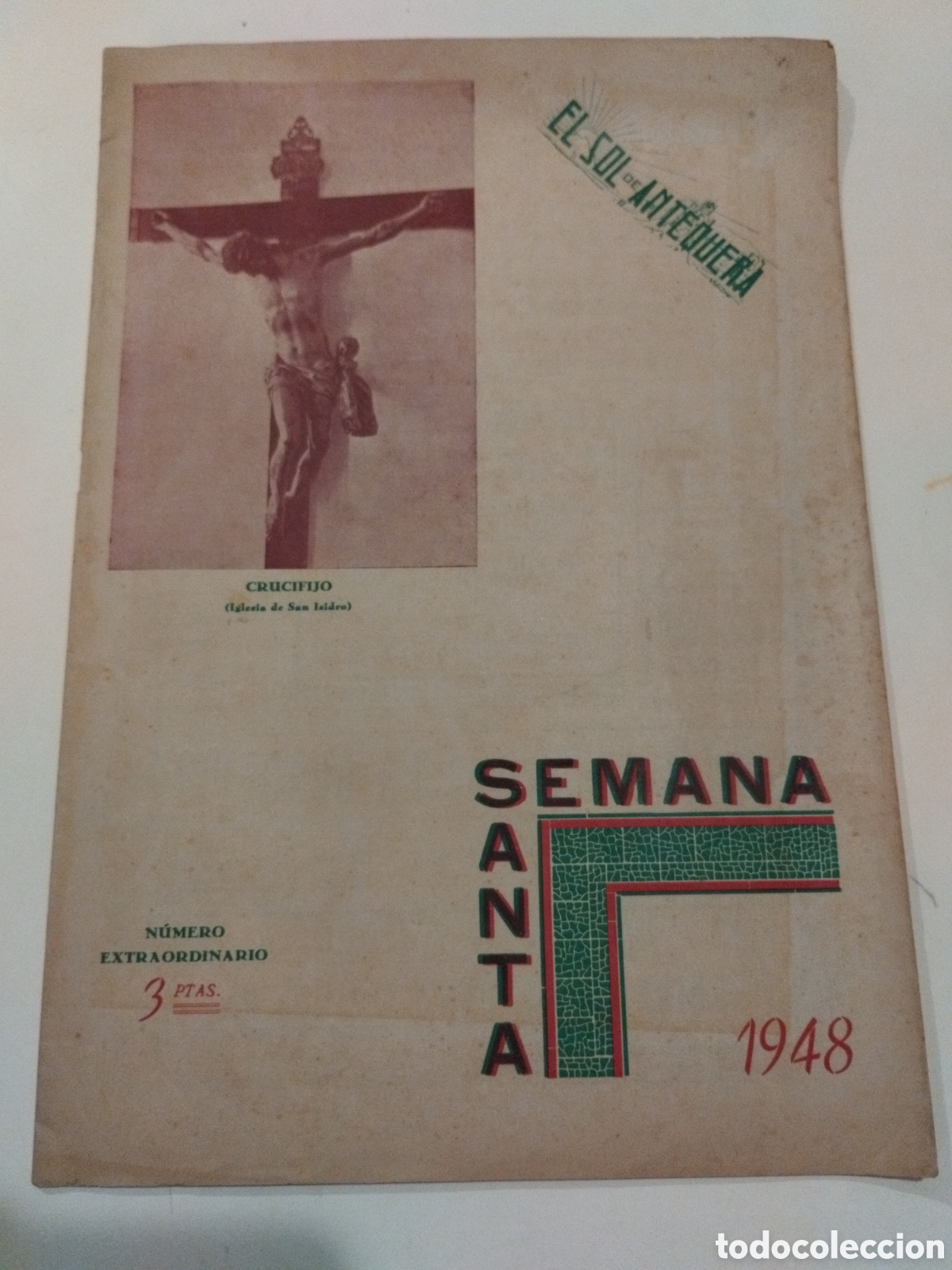 Coleccionismo de revistas y peri&oacute;dicos: El Sol de Antequera. Especial Semana Santa 1948