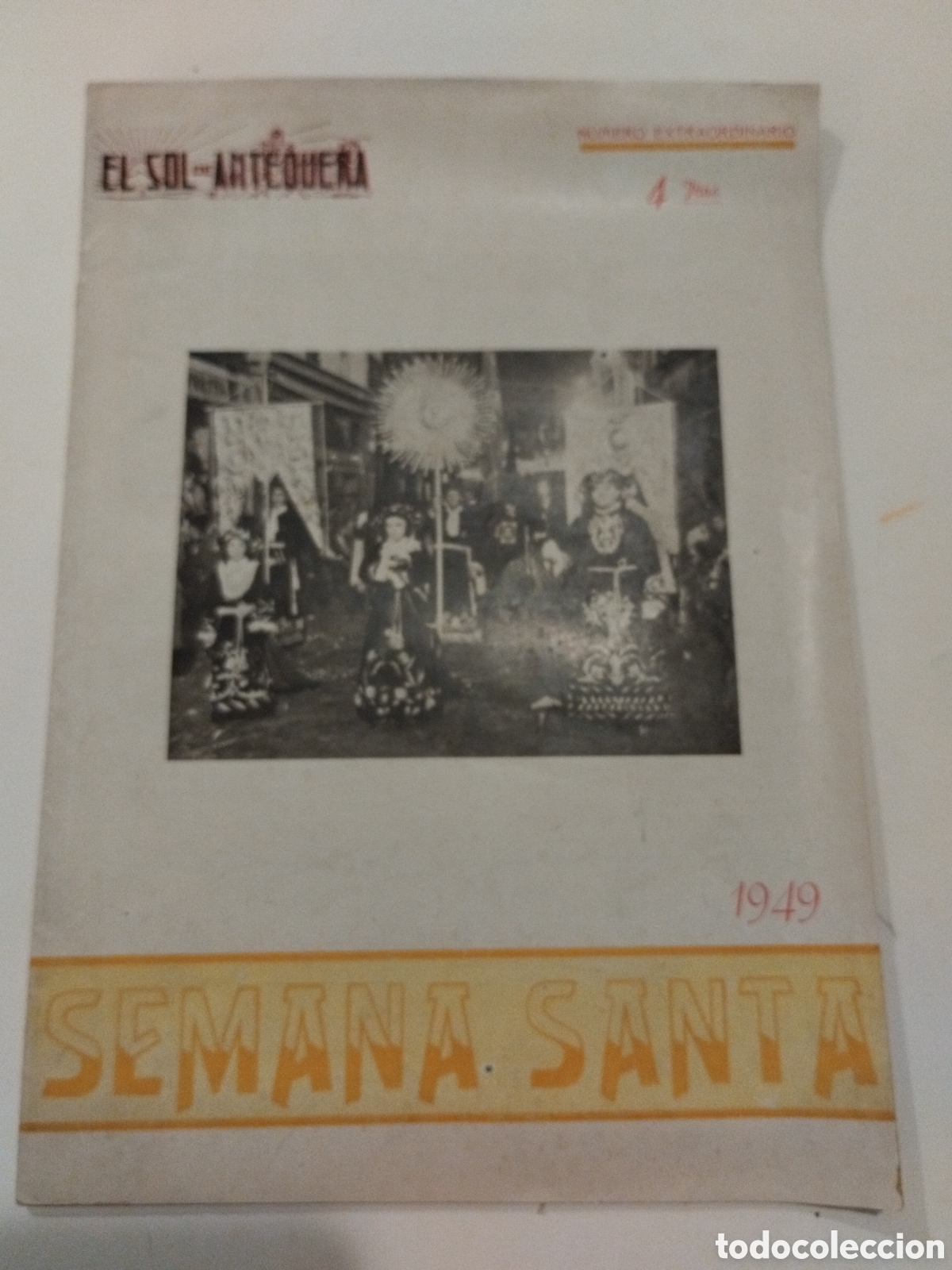 Coleccionismo de revistas y peri&oacute;dicos: El Sol de Antequera. N&uacute;mero especial Semana Santa 1949.