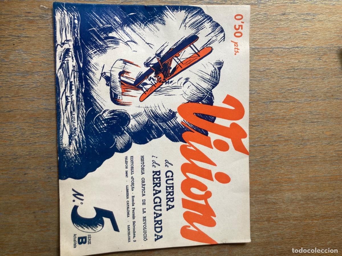Coleccionismo de revistas y peri&oacute;dicos: Visions/ Visiones, n.5, 1936-1937, reportajes fotogr&aacute;ficos de la Guerra Civil