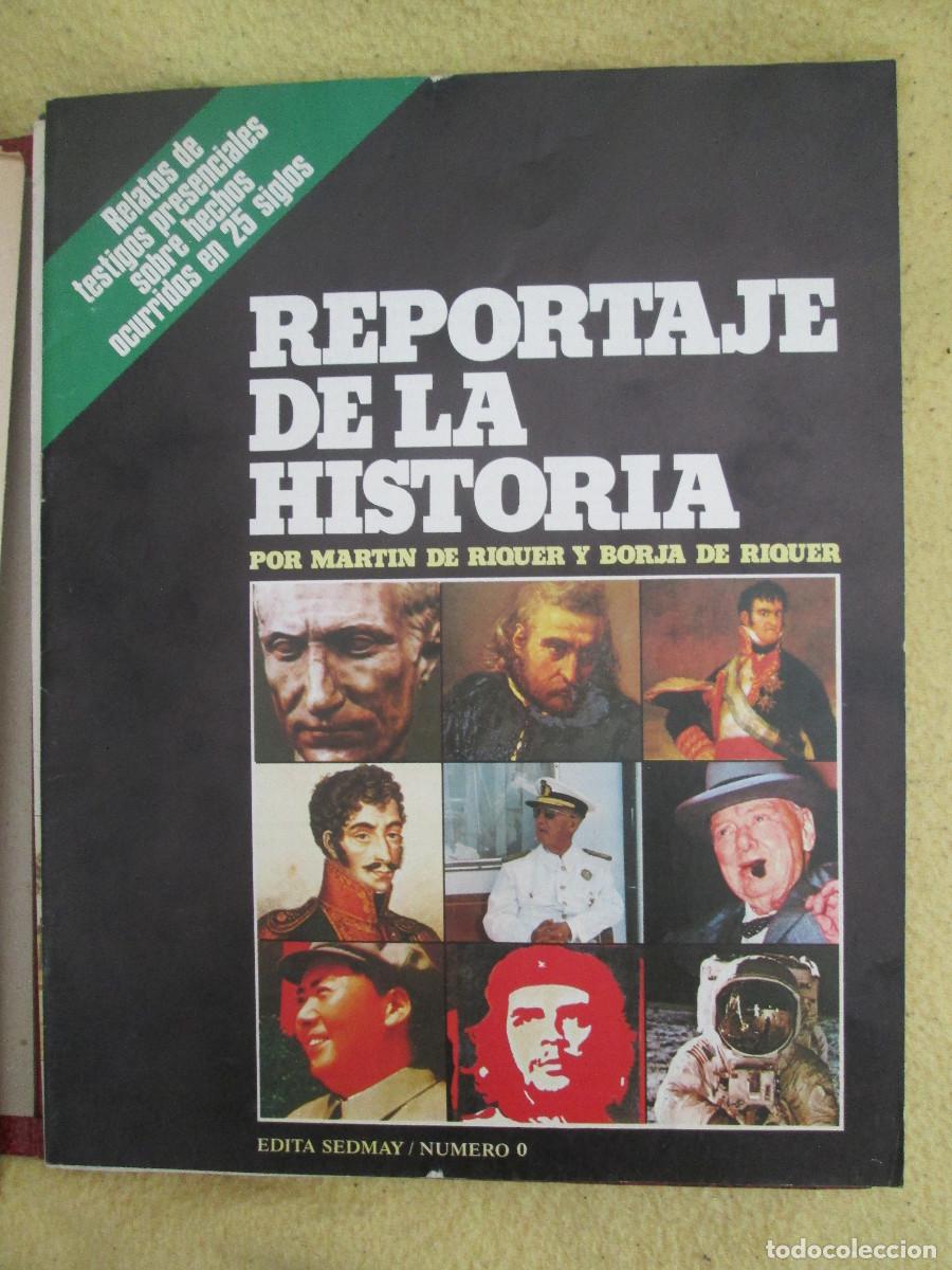 Sammeln von Zeitschriften und Zeitungen: REPORTAJE DE LA HISTORIA - EDITA SEDMAY N0