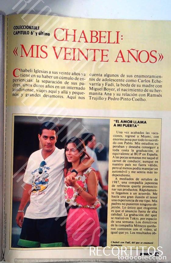 Coleccionismo de Revistas y Peri&oacute;dicos: chabeli iglesias mis veinte a&ntilde;os en pronto capitulo 6 julio isabel preysler