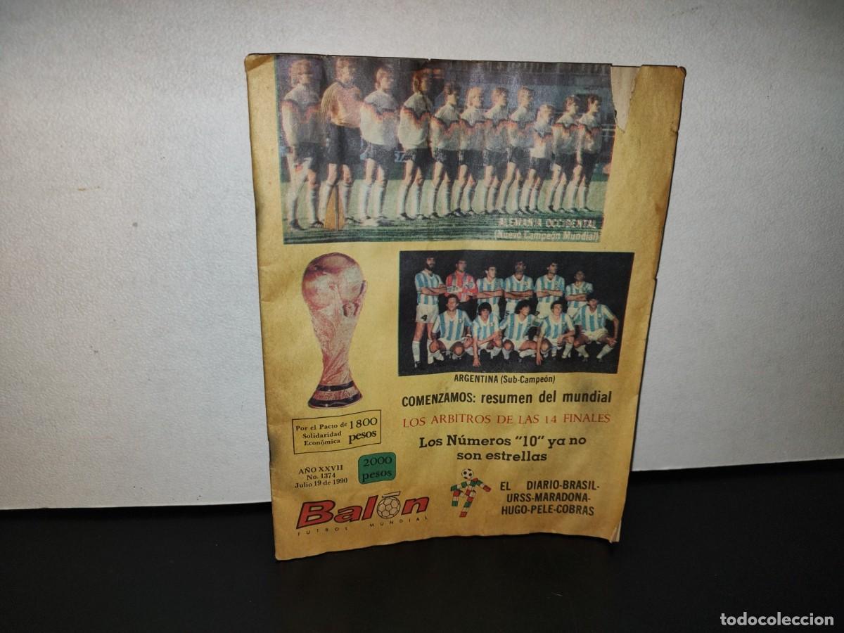 Collezionismo di Riviste e Giornali: 124- REVISTA VINTAGE DE F&Uacute;TBOL: BAL&Oacute;N F&Uacute;TBOL MUNDIAL. ARGENTINA (SUBCAMPE&Oacute;N). NO. 1374, JULIO 1990
