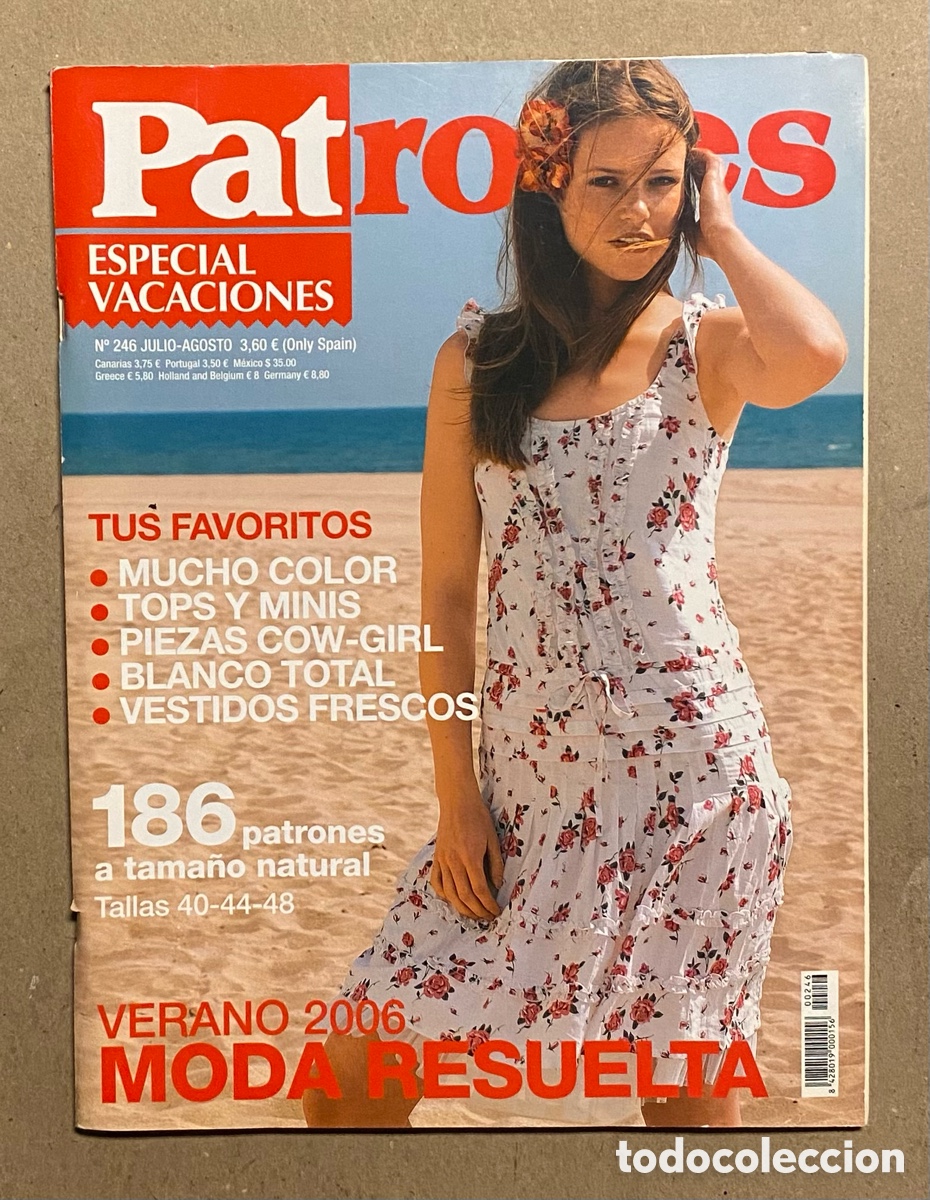 Collection Magazines and Newspapers: PATRONES ESPECIAL VACACIONES N&deg; 246 PRIMAVERA VERANO 2006. INCLUYE PATRONES.