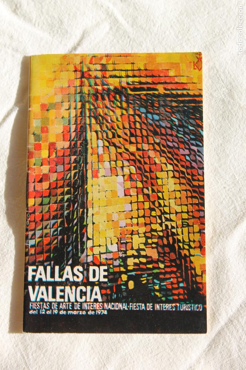 Colecionismo de Revistas e Jornais: PROGRAMA FESTEJOS FALLAS DE VALENCIA 1974
