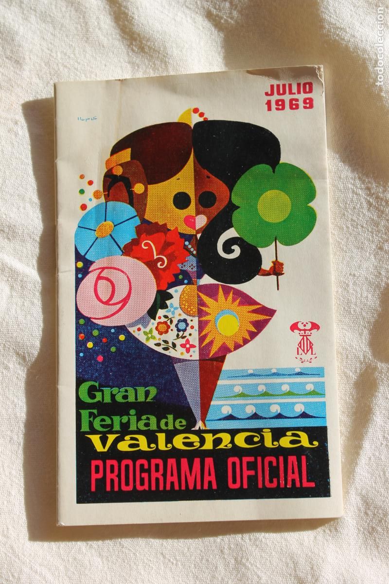 Coleccionismo de revistas y peri&oacute;dicos: PROGRAMA OFICIAL GRAN FERIA DE VALENCIA JULIO 1969