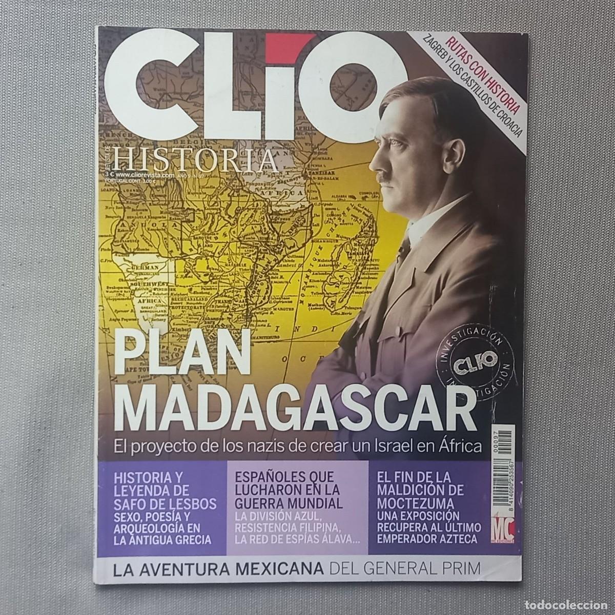 Coleccionismo de Revistas y Peri&oacute;dicos: REVISTA CLIO 97 NOVIEMBRE 2009 EL PLAN MADAGASCAR