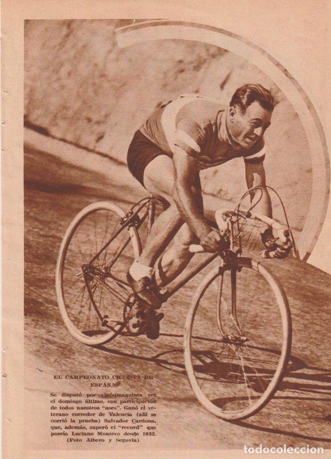Coleccionismo de Revistas y Peri&oacute;dicos: * CICLISMO * Campeonato ciclista de Espa&ntilde;a, vencedor Salvador Cardona -1935