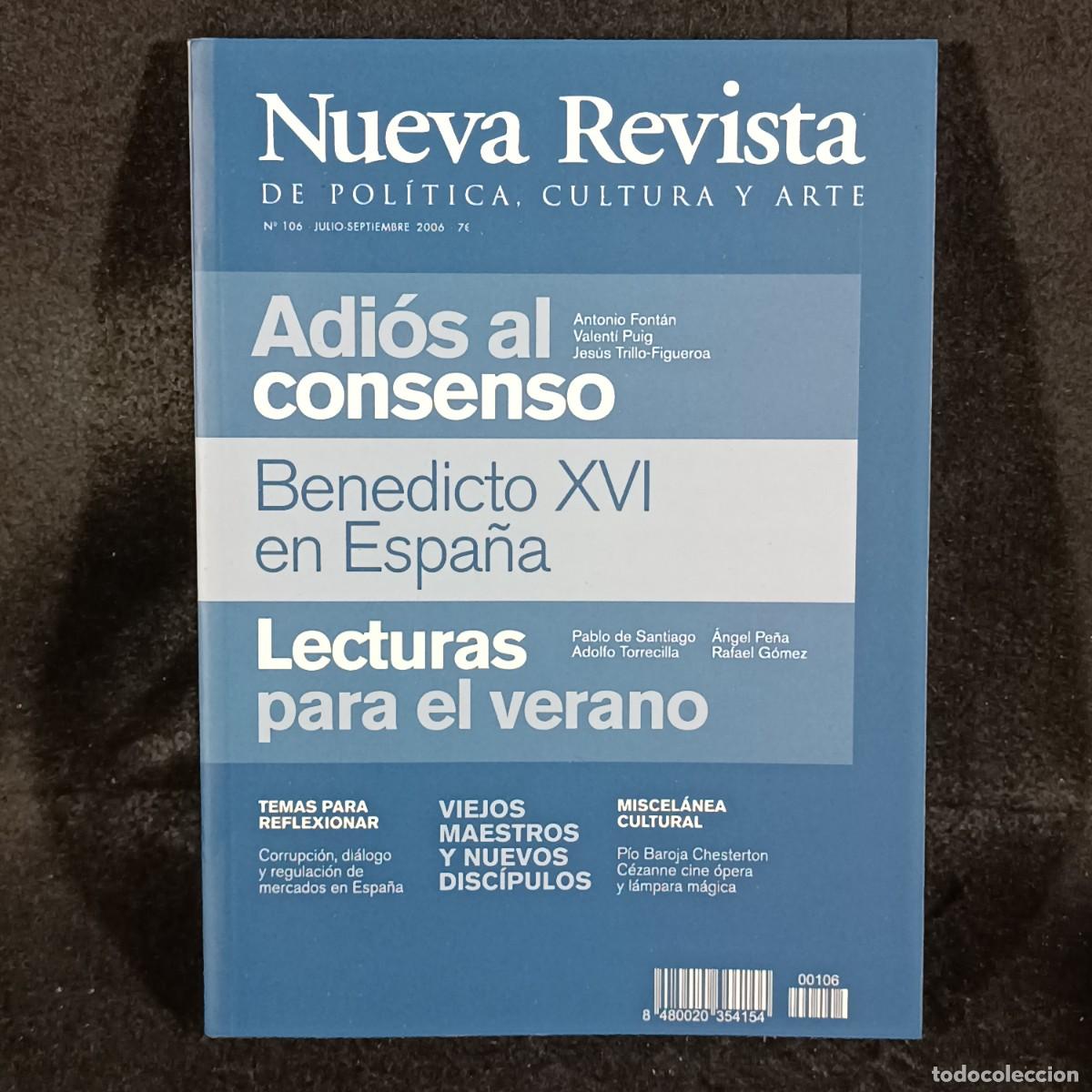 Collezionismo di Riviste e Giornali: NUEVA REVISTA DE POL&Iacute;TICA, CULTURA Y ARTE - N&ordm; 106 - JULIO-SEPTIEMBRE 2006 / 215