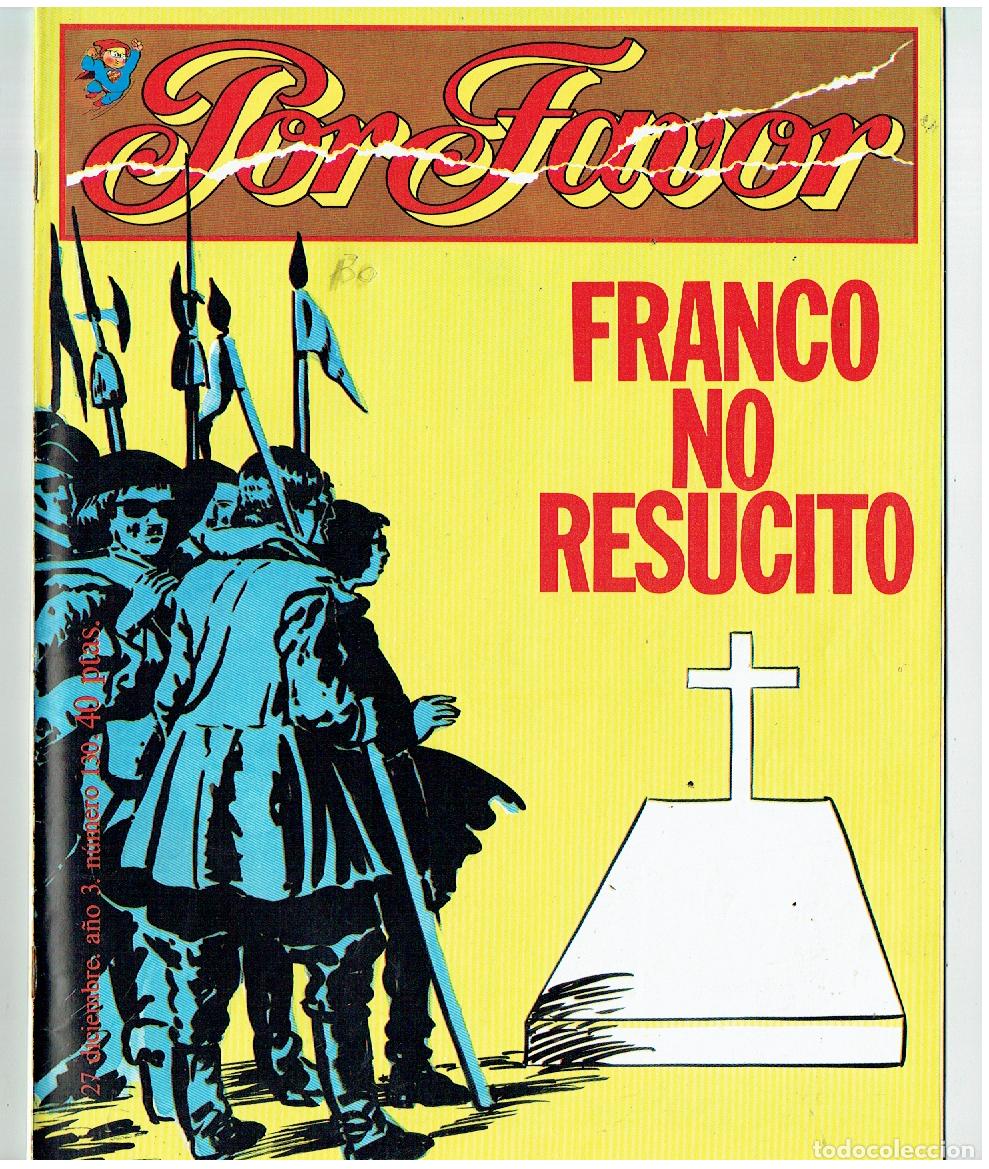 Sammeln von Zeitschriften und Zeitungen: POR FAVOR. N&ordm; 130. FRANCO NO RESUCITO. 27 DICIEMBRE 1976.(B/41)