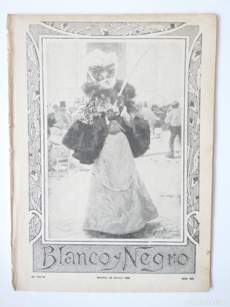 Sammeln von Zeitschriften und Zeitungen: REVISTA BLANCO Y NEGRO N&ordm; 412 DEL 25/03/1899. COMPLETA