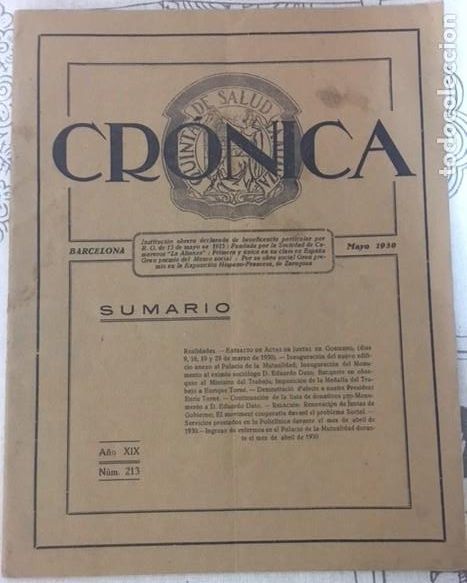 Coleccionismo de Revistas y Peri&oacute;dicos: 1930 MAYO BCN N&ordm; 213 ''CR&Oacute;NICA'' QUINTA DE SALUD LA ALIANZA INAUGURA NUEVO EDIF. PALACIO MUTUALIDAD