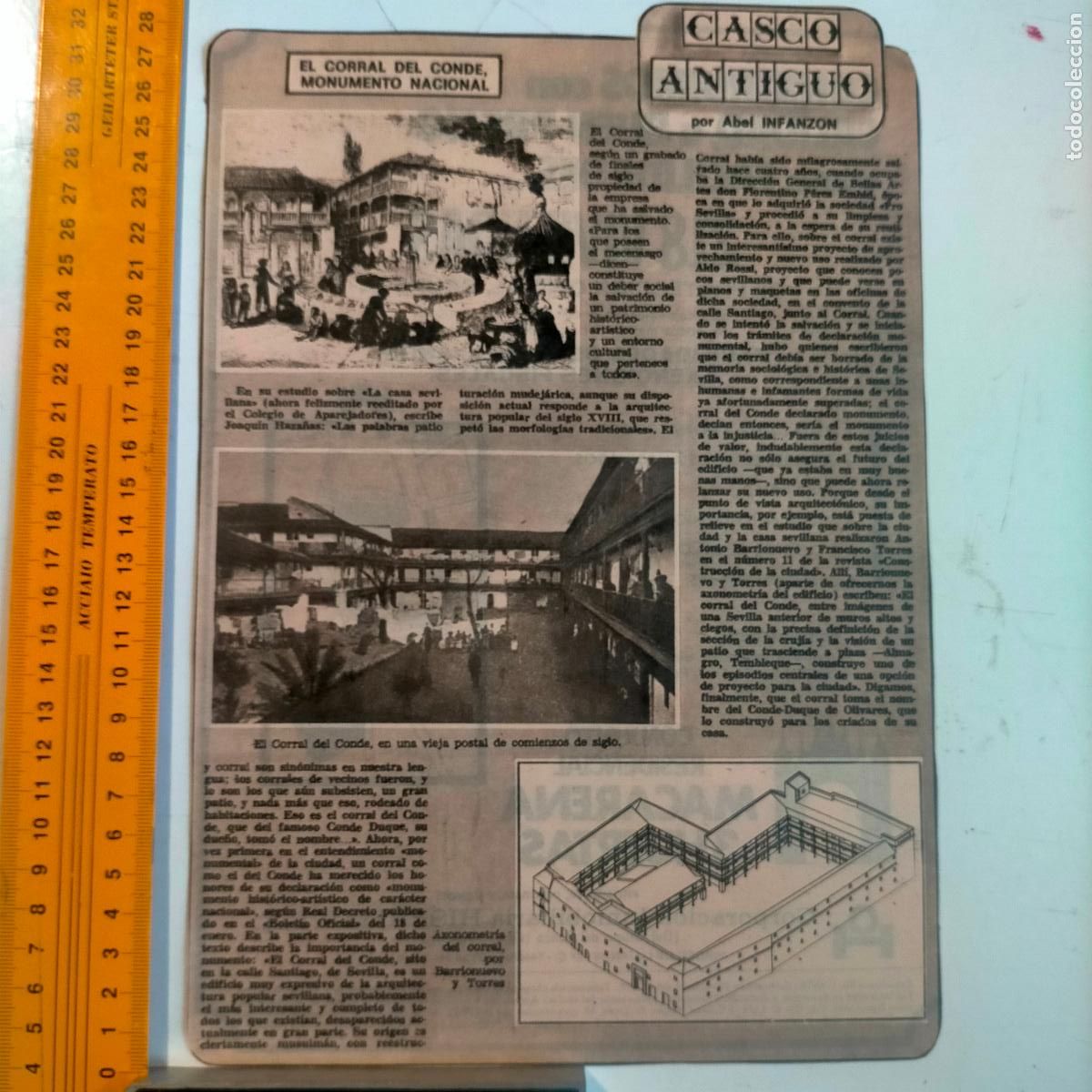 Coleccionismo de revistas y peri&oacute;dicos: NOTICIA SEVILLA CASCO ANTIGUO ANTONIO BURGOS - EL CORRAL DEL CONDE MONUMENTO NACIONAL