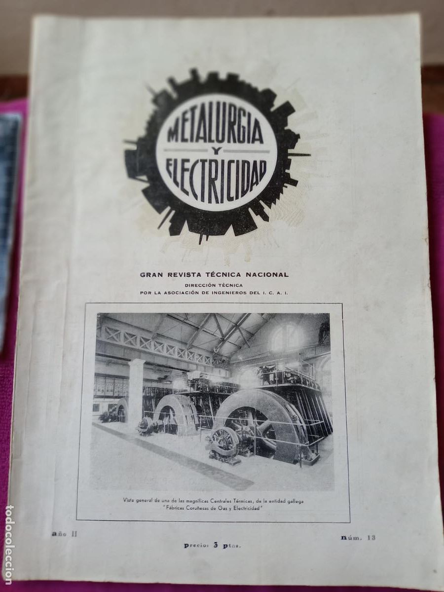 Coleccionismo de revistas y peri&oacute;dicos: Revista Metalurgia y electricidad 13, La Coru&ntilde;a. Guerra Civil 1938. Muy ilustrado. Publicidad