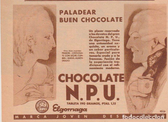 Coleccionismo de revistas y peri&oacute;dicos: Publicidad chocolate N.P.U. Elgorriaga - 1935
