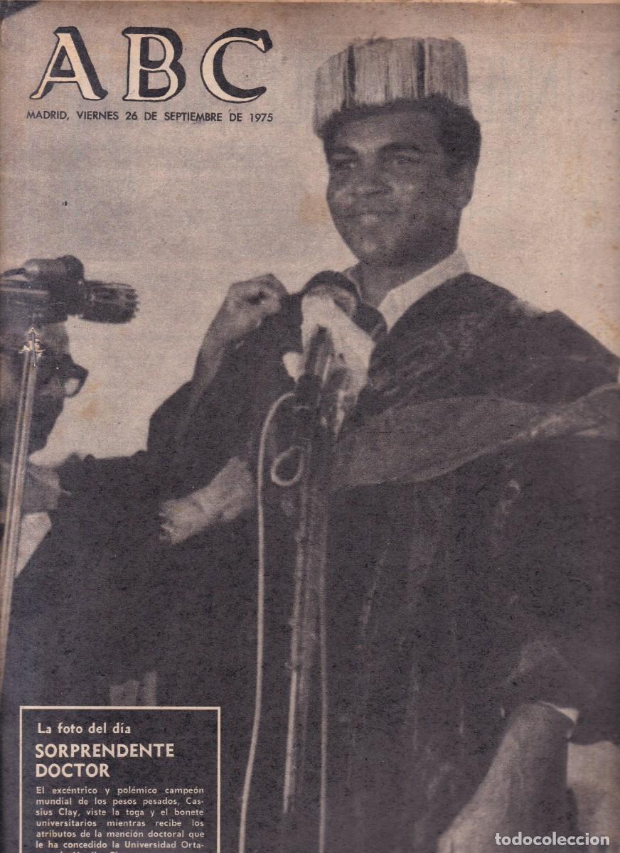 Coleccionismo de Revistas y Peri&oacute;dicos: ABC - N&ordm; 21.680 / 26 SEPTIEMBRE 1975 - EN PORTADA: CASSIUS CLAY