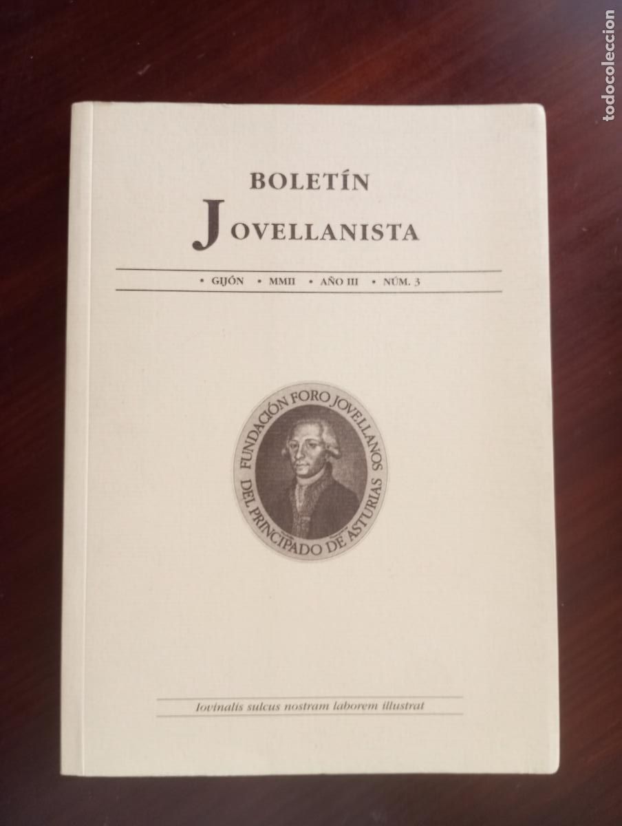 Coleccionismo de revistas y peri&oacute;dicos: BOLETIN JOVELLANISTA 2002 A&Ntilde;O III NUM 3