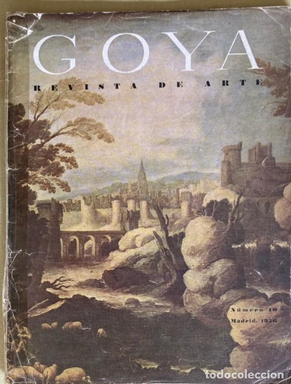 Coleccionismo de revistas y peri&oacute;dicos: Goya Revista de Arte 10 | Publicaci&oacute;n bimestral de la Fundaci&oacute;n L&aacute;zaro Galdiano
