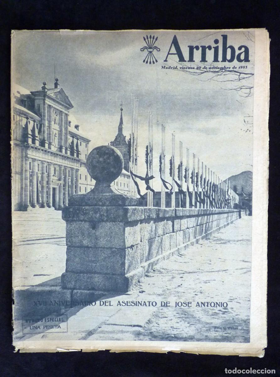 Coleccionismo de Revistas y Peri&oacute;dicos: DIARIO ARRIBA. 20 NOVIEMBRE 1953. XVII ANIVERSARIO DEL ASESINATO DE JOS&Eacute; ANTONIO