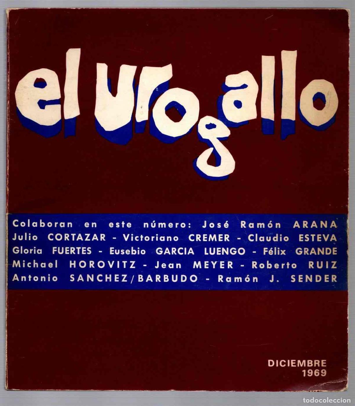 Collezionismo di Riviste e Giornali: REVISTA LITERARIA EL UROGALLO. N&ordm; 0 DICIEMBRE 1969
