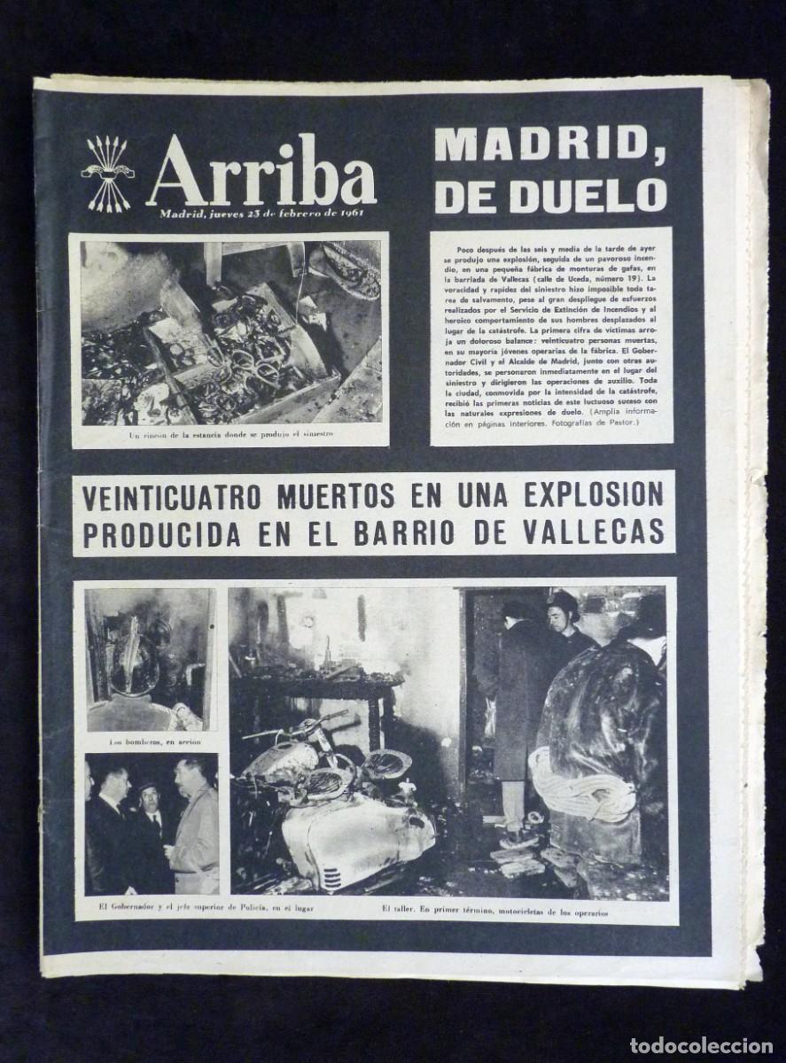 Coleccionismo de Revistas y Peri&oacute;dicos: DIARIO ARRIBA, 23 FEBRERO 1961. VEINTICUATRO MUERTOS EN UNA EXPLOSI&Oacute;N EN EL BARRIO DE VALLECAS, MADR