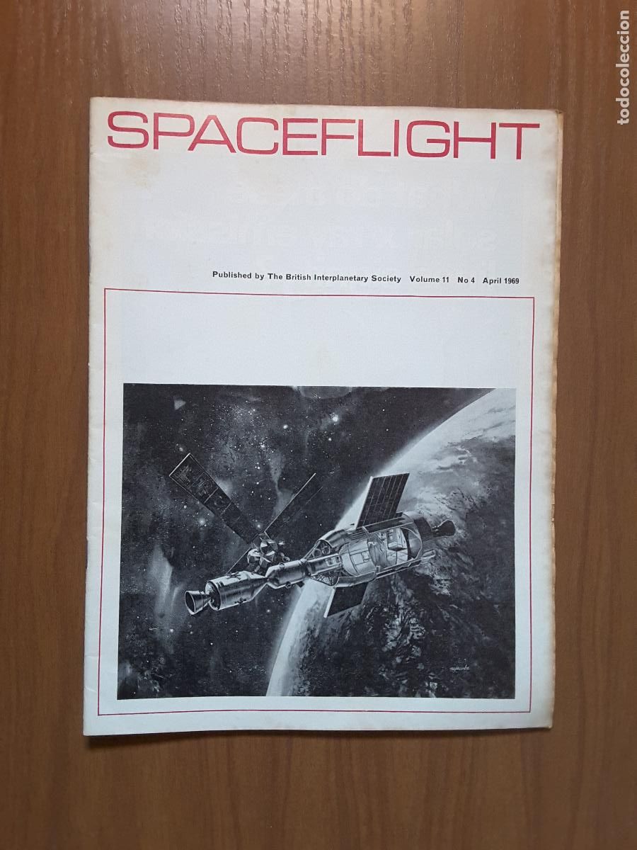 Collezionismo di Riviste e Giornali: Spaceflight Vol. 11 No 4. Revista exploraci&oacute;n del espacio en ingl&eacute;s.