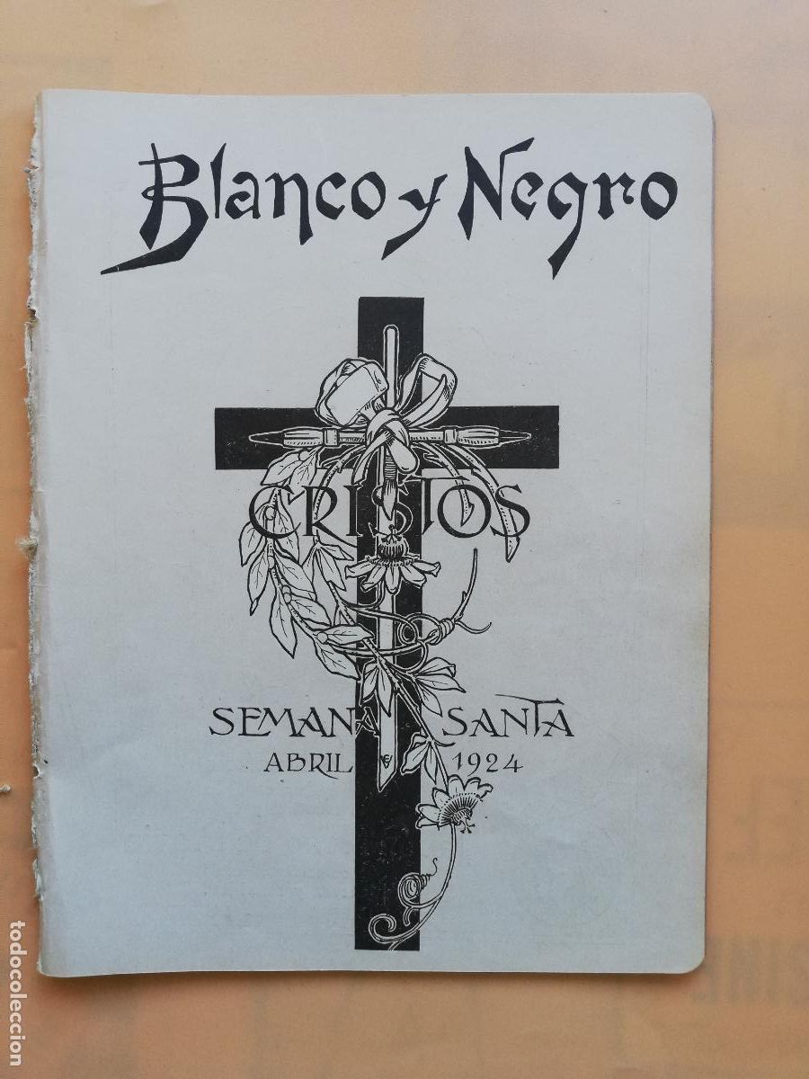 Coleccionismo de revistas y peri&oacute;dicos: BLANCO Y NEGRO. N&ordm; 1717. SEMANA SANTA. ABRIL. 1924. EL SANTO CRISTO DE LEPANTO. LEER.