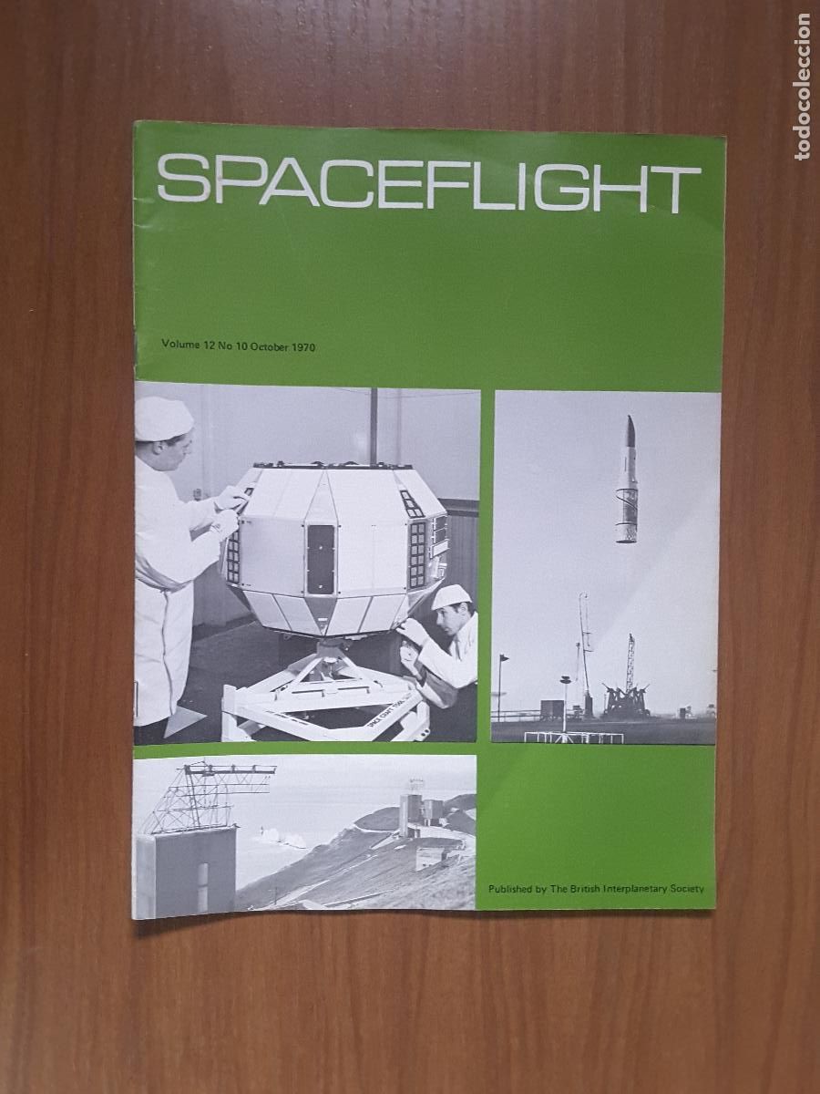 Collezionismo di Riviste e Giornali: Spaceflight Vol. 12 No 10. Revista exploraci&oacute;n del espacio en ingl&eacute;s.