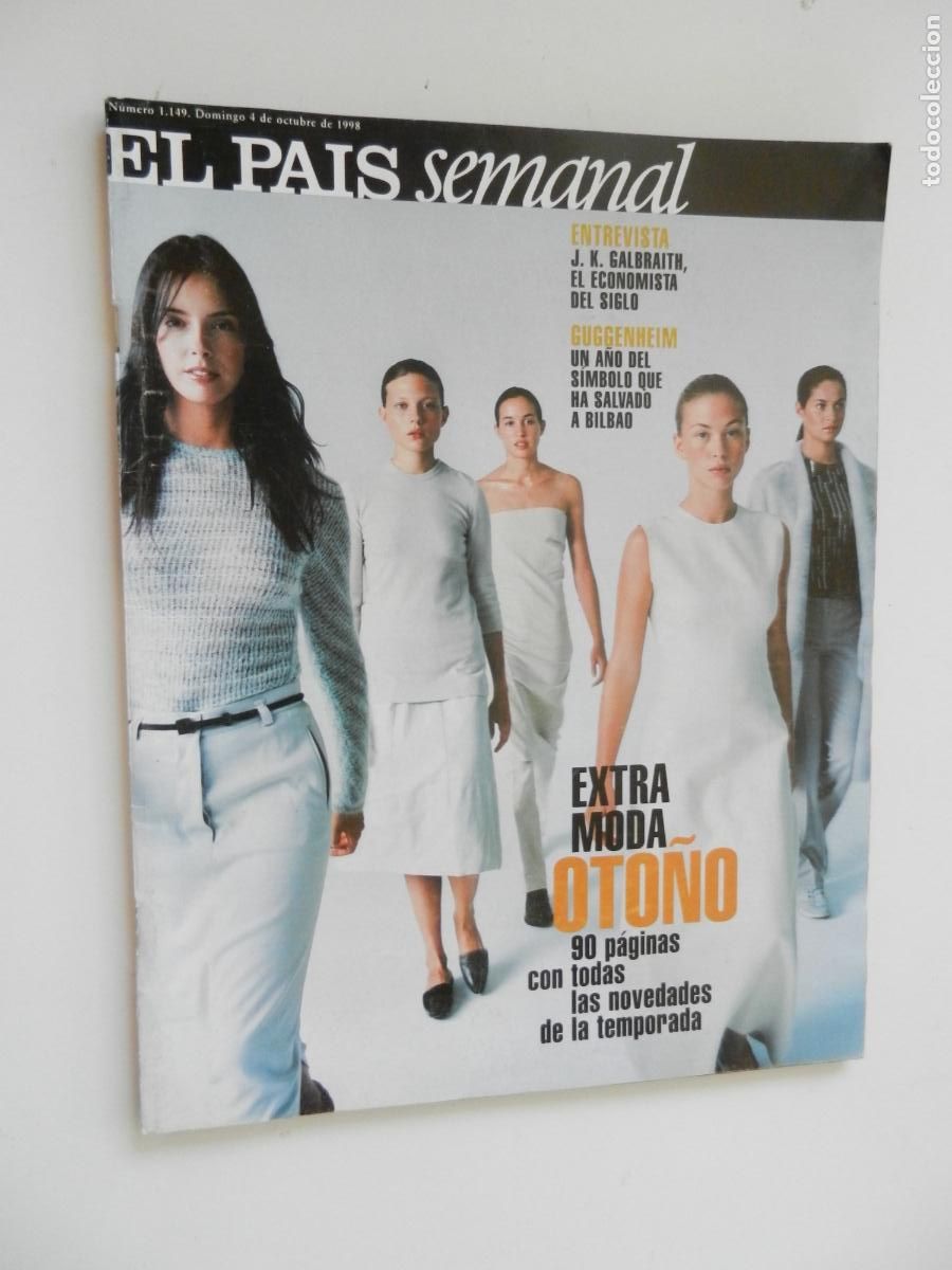 Coleccionismo de Revistas y Peri&oacute;dicos: EL PAIS SEMANAL - N&ordm; 1149- 10-1998 - 1998 JOHN KENNETH GALBRAITH, GUGGENHEIM, AMISH, JIL SANDER,