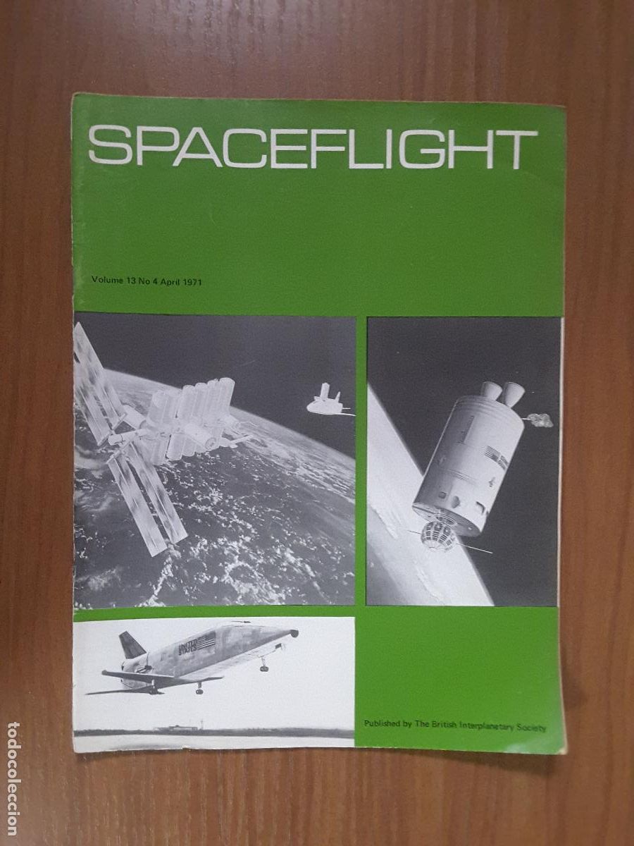 Collezionismo di Riviste e Giornali: Spaceflight Vol. 13 No 4. Revista exploraci&oacute;n del espacio en ingl&eacute;s.