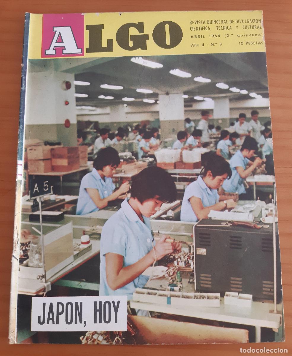 Coleccionismo de revistas y peri&oacute;dicos: ALGO - A&Ntilde;O II - N&ordm; 8 - ABRIL 1964 - EDITADA POR HYMSA - P&Aacute;GINAS 255 A 286 - BUEN ESTADO