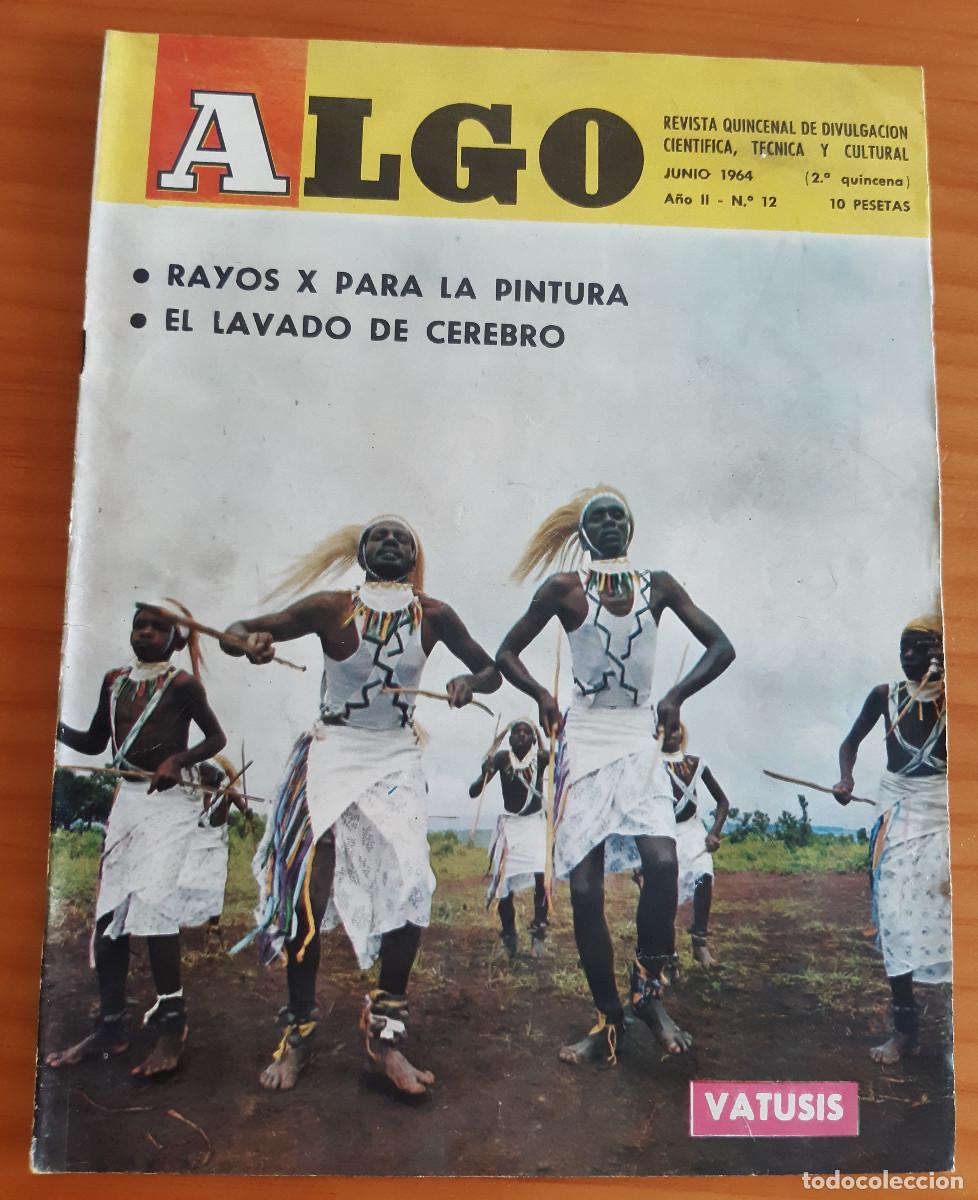 Coleccionismo de revistas y peri&oacute;dicos: ALGO - A&Ntilde;O II - N&ordm; 12 - JUNIO 1964 - EDITADA POR HYMSA - P&Aacute;GINAS 399 A 430 - MUY BUEN ESTADO
