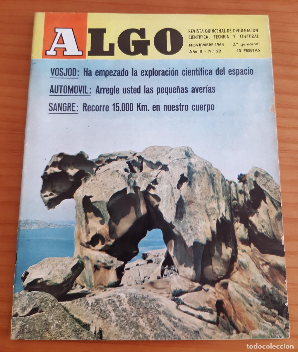 Collection Magazines and Newspapers: ALGO - A&Ntilde;O II - N&ordm; 22 - NOVIEMBRE 1964 - EDITADA POR HYMSA - P&Aacute;GINAS 759 A 790 - MUY BUEN ESTADO