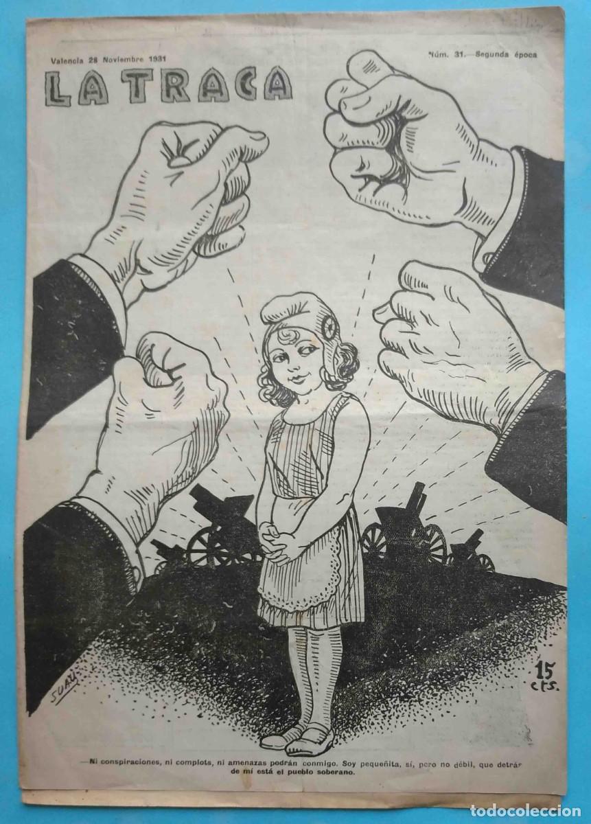 Coleccionismo de Revistas y Peri&oacute;dicos: LA TRACA. 28 DE NOVIEMBRE. 1931. N&Uacute;M 31. REVISTA ANTICLERICAL. SEGUNDA &Eacute;POCA. VALENCIA