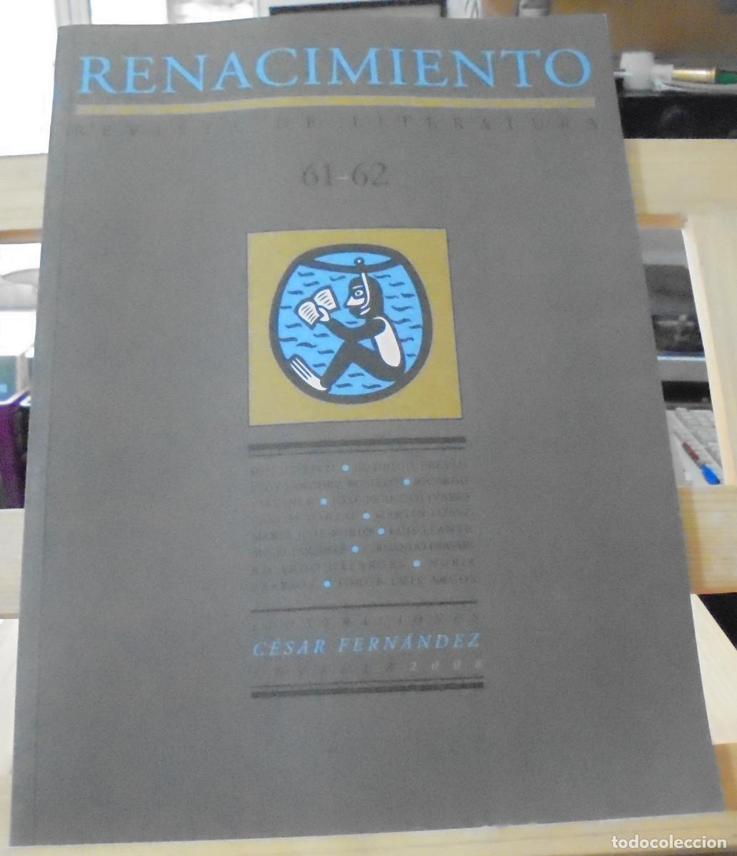 Coleccionismo de Revistas y Peri&oacute;dicos: Renacimiento, revista de literatura, n&ordm; 61 - 62