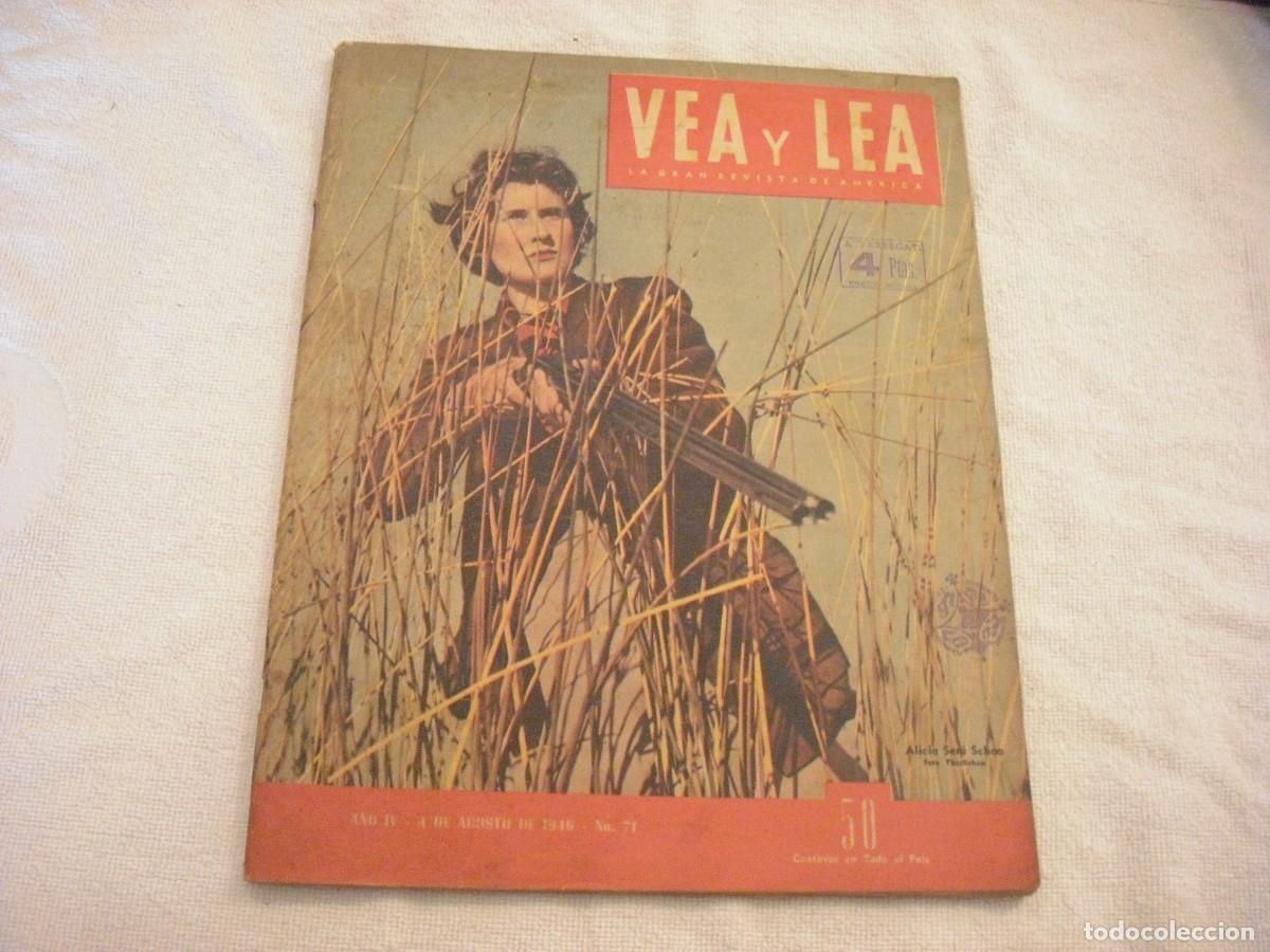Collezionismo di Riviste e Giornali: REVISTA VEA Y LEA N. 71 , AGOSTO 1946