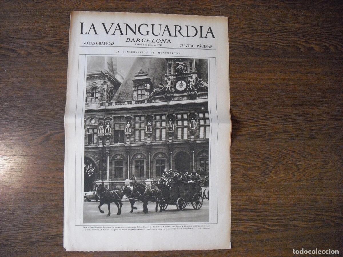 Collezionismo di Riviste e Giornali: LA VANGUARDIA, NOTAS GRAFICAS , JUNIO 1930 4 PAGS. LA CONSERVACION DE MONTMARTRE