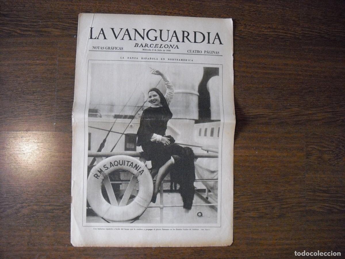 Collezionismo di Riviste e Giornali: LA VANGUARDIA, NOTAS GRAFICAS ,JULIO 1930 4 PAGS. LA DANZA ESPA&Ntilde;OLA EN NORTEAMERICA