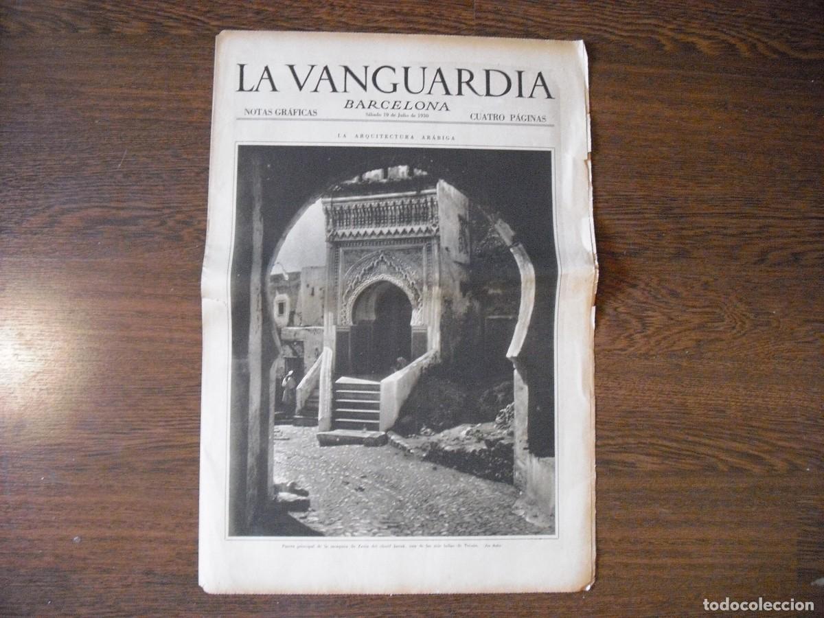 Collezionismo di Riviste e Giornali: LA VANGUARDIA, NOTAS GRAFICAS ,JULIO 1930 4 PAGS. LA ARQUITECTURA ARABIGA