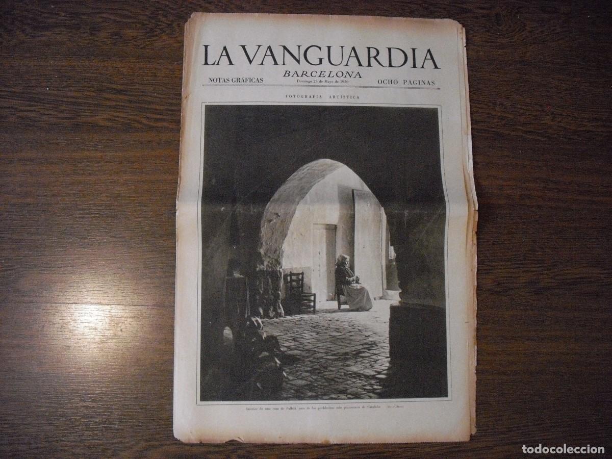 Collezionismo di Riviste e Giornali: LA VANGUARDIA, NOTAS GRAFICAS ,MAYO 1930 8 PAGS. FOTOGRAFIA ARTISTICA. EN PORTADA PALLEJA