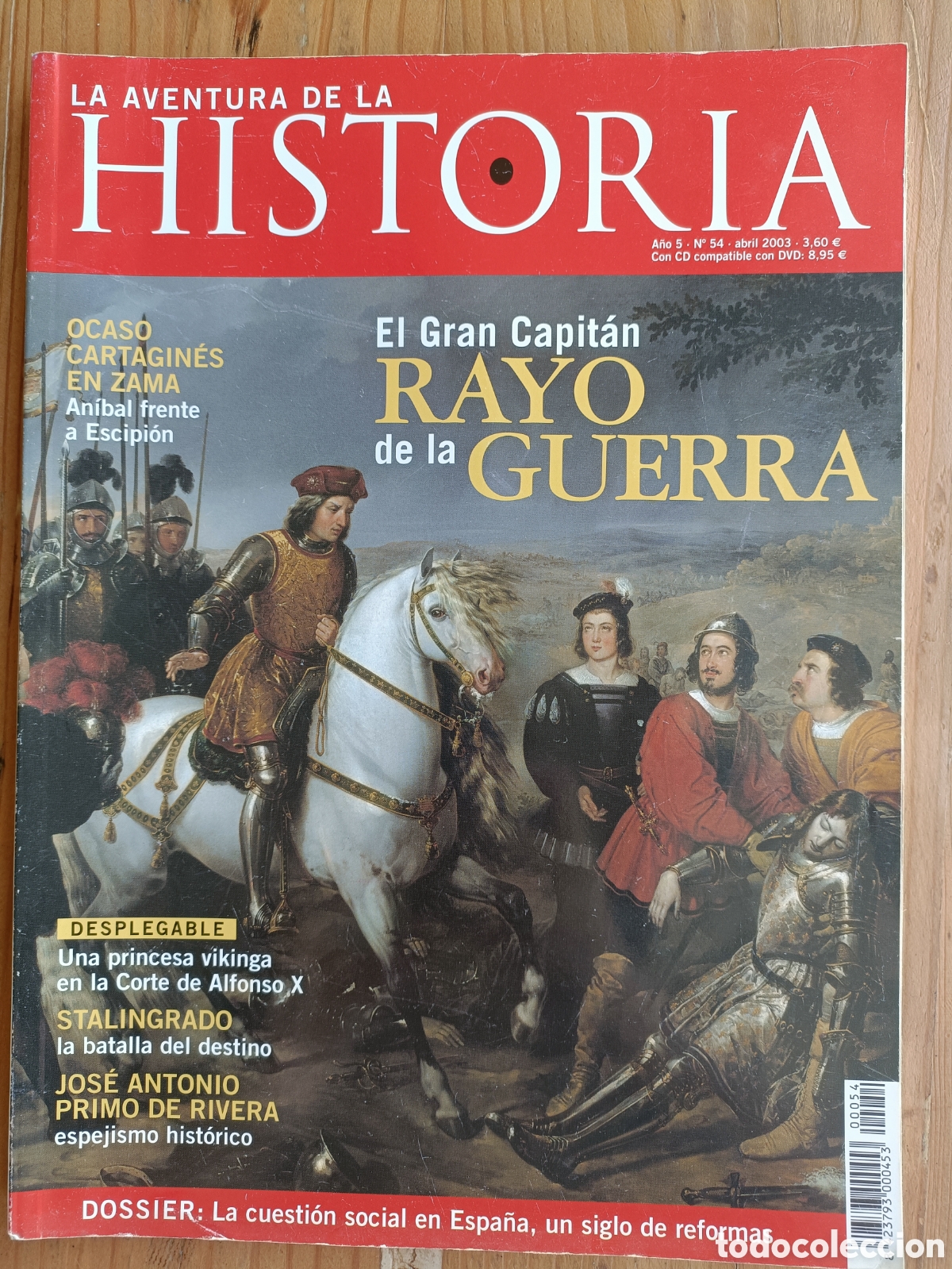 Coleccionismo de Revistas y Peri&oacute;dicos: Revista La Aventura de la Historia N&deg; 54 Abril 2003