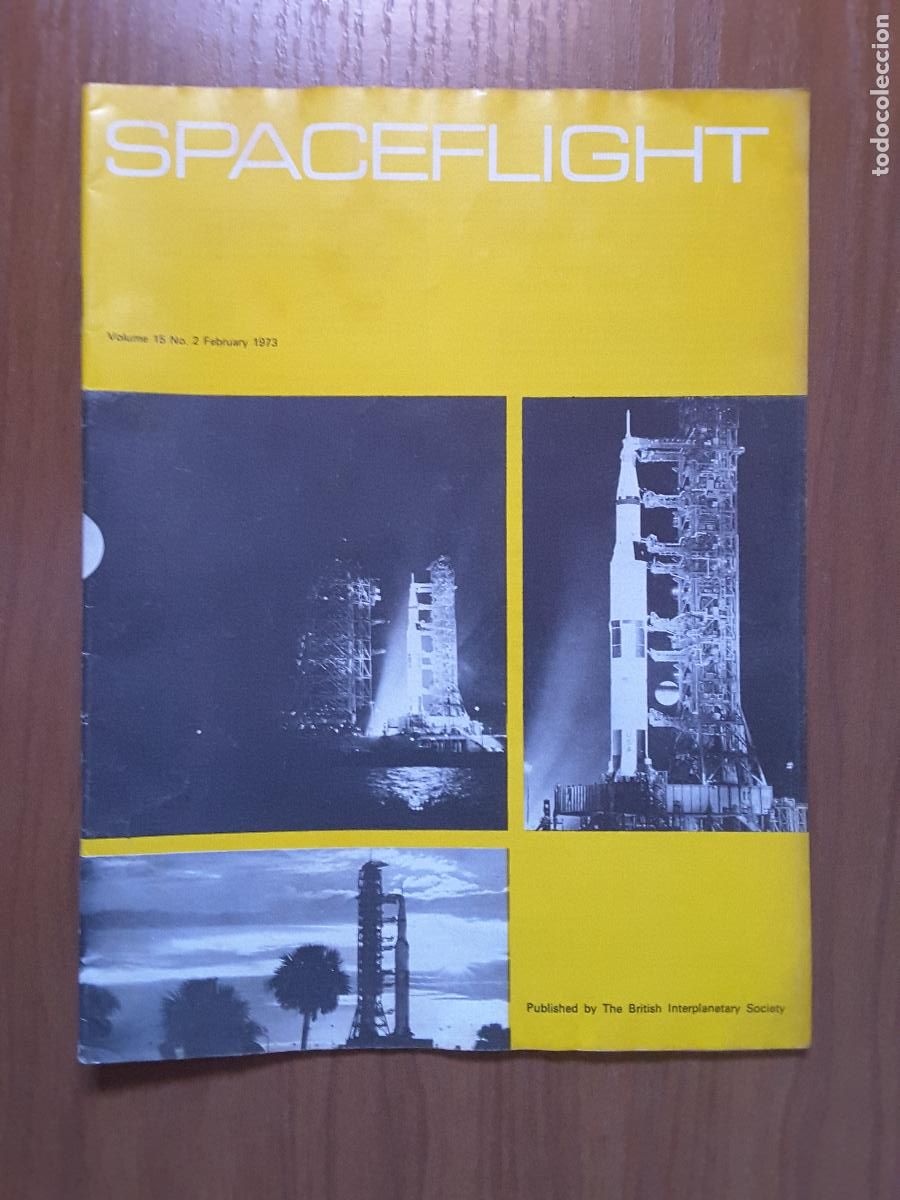 Coleccionismo de revistas y peri&oacute;dicos: Spaceflight Vol. 15 No 2. Revista exploraci&oacute;n del espacio en ingl&eacute;s.