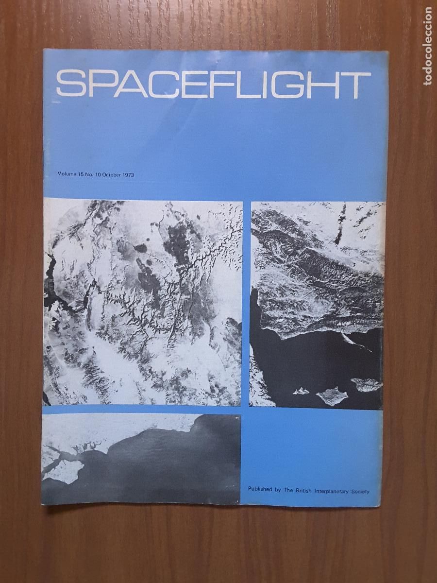 Collectionnisme de Revues et Journaux: Spaceflight Vol. 15 No 10. Revista exploraci&oacute;n del espacio en ingl&eacute;s.