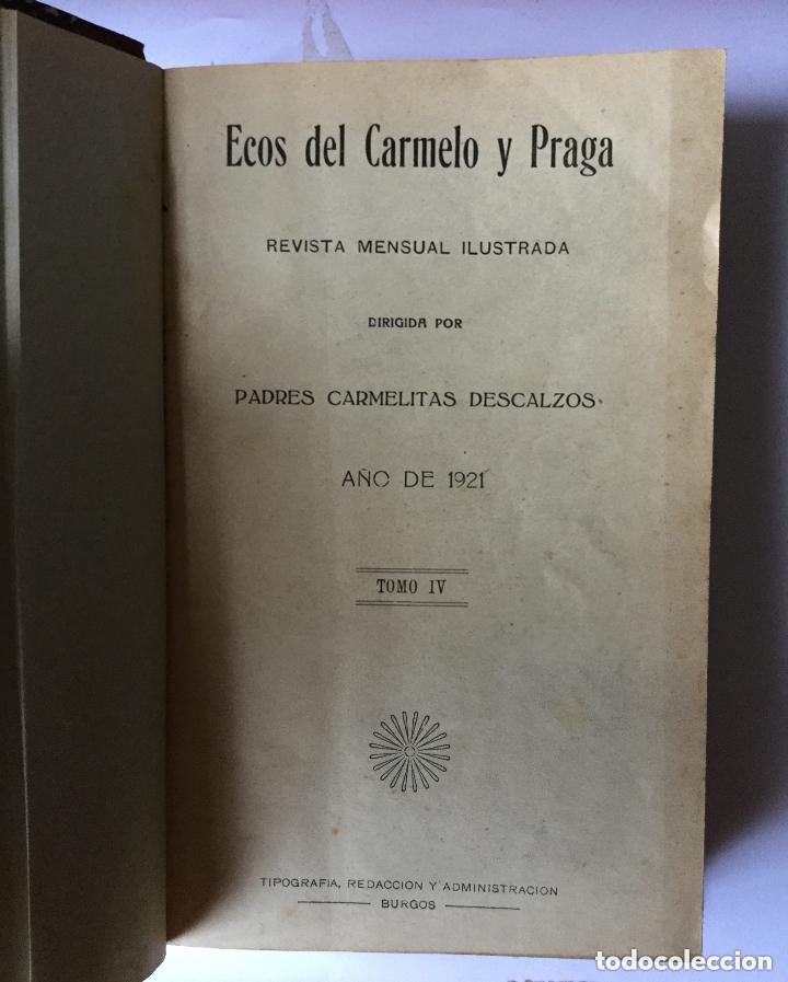 Coleccionismo de Revistas y Peri&oacute;dicos: ECOS DEL CARMELO Y PRAGA - REVISTA MENSUAL ILUSTRADA - TOMO IV 1921-1922 - N&ordm; 37-60 392p.22x15
