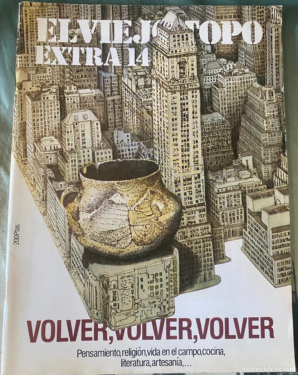 Collection Magazines and Newspapers: Revista 'El viejo topo', Extra n&ordm; 14. Volver. 1976. Cultura, pol&iacute;tica y pensamiento. Muy buen estado